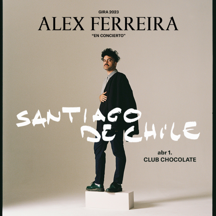 Alex Ferreira Regresa A Chile Este Próximo 1 De Abril Radio Hoy 6401