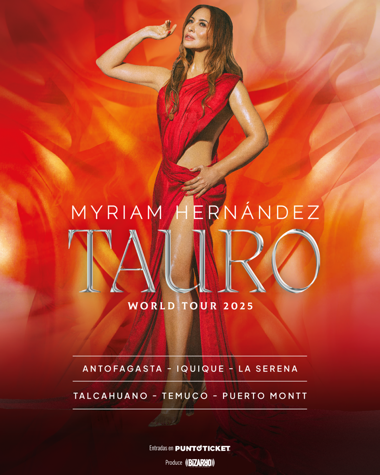 Myriam Hernández, Gira, Tauro